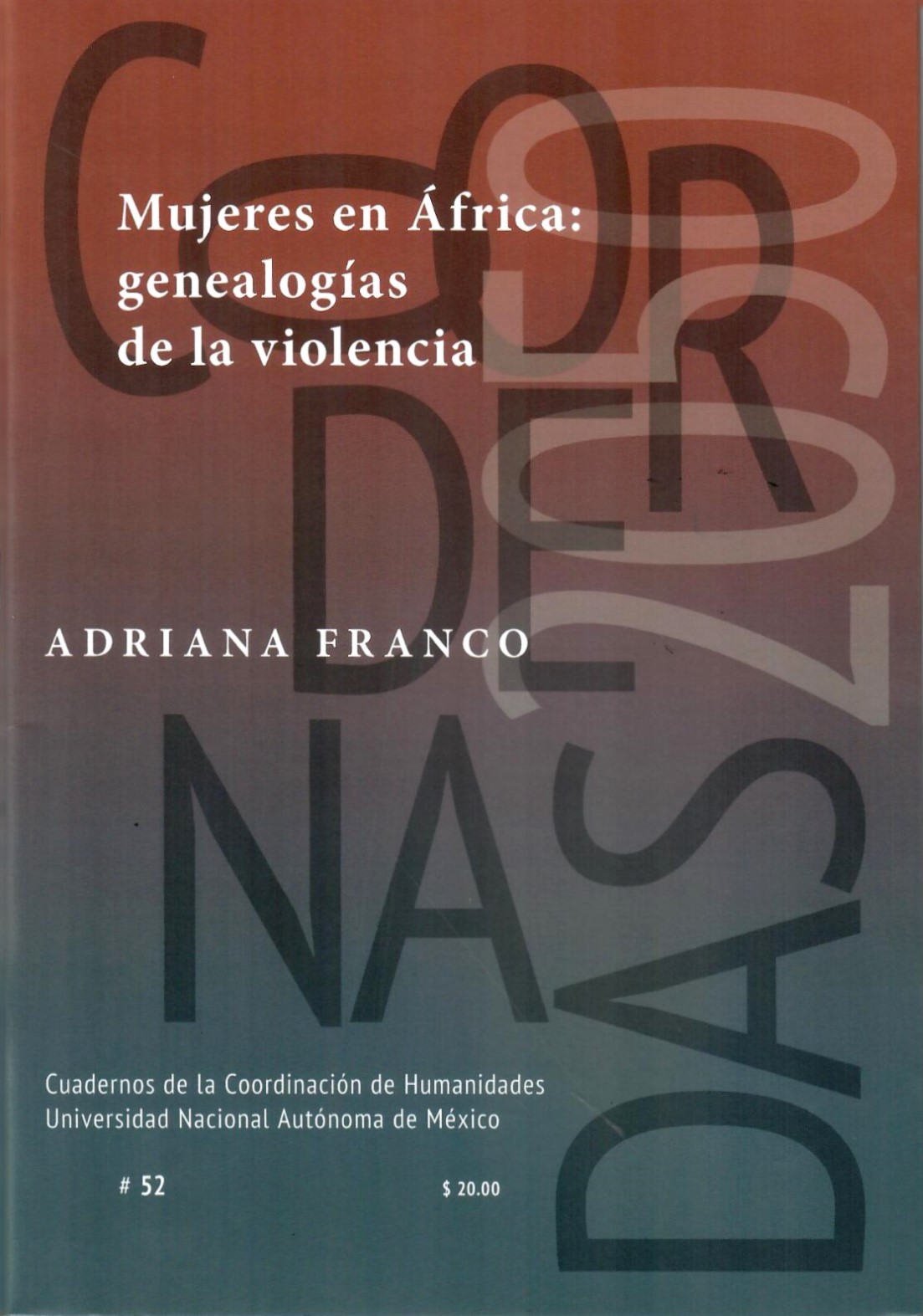 Mujeres en Äfrica: genealogías de la violencia